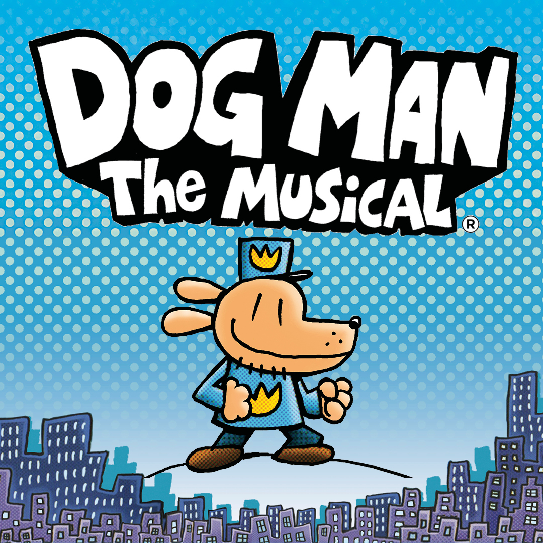 Dog Man The Musical