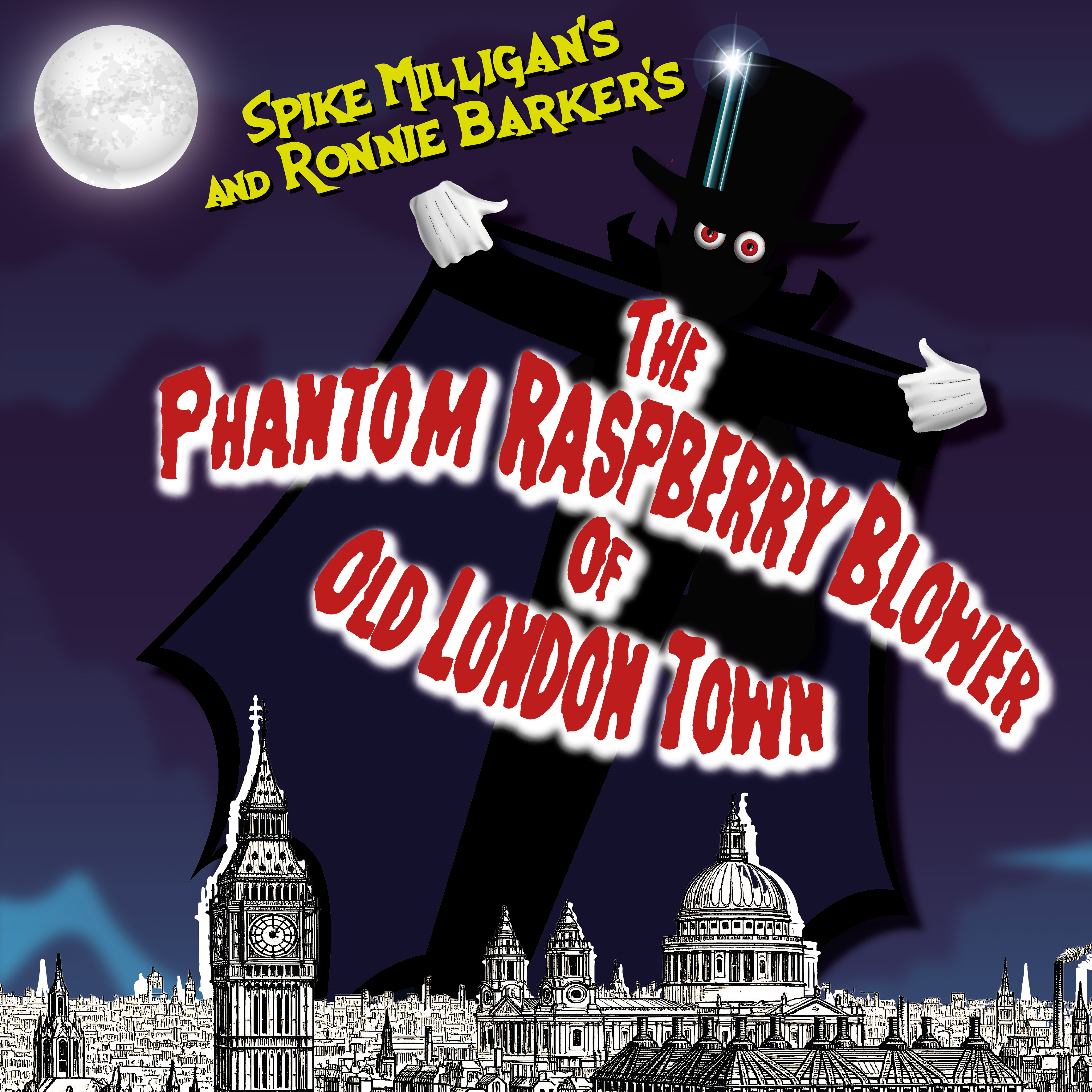 The Phantom Raspberry Blower of Old London Town | Victoria Theatre