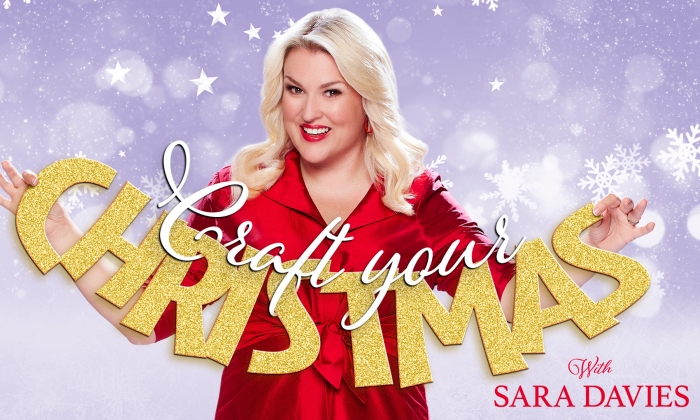 Craft Your Christmas with Sara Davies