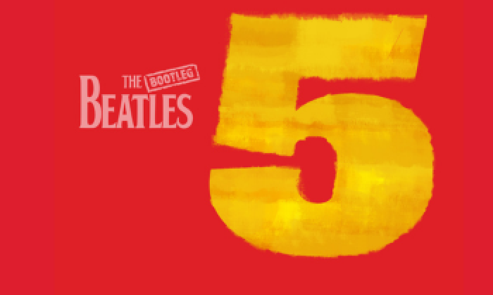 The Bootleg Beatles: 5